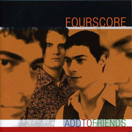 Fourscore - Add To Friends